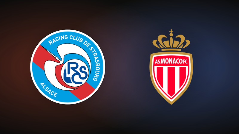 Strasbourg vs Monaco preview: Europe on the line at Stade de la Meinau