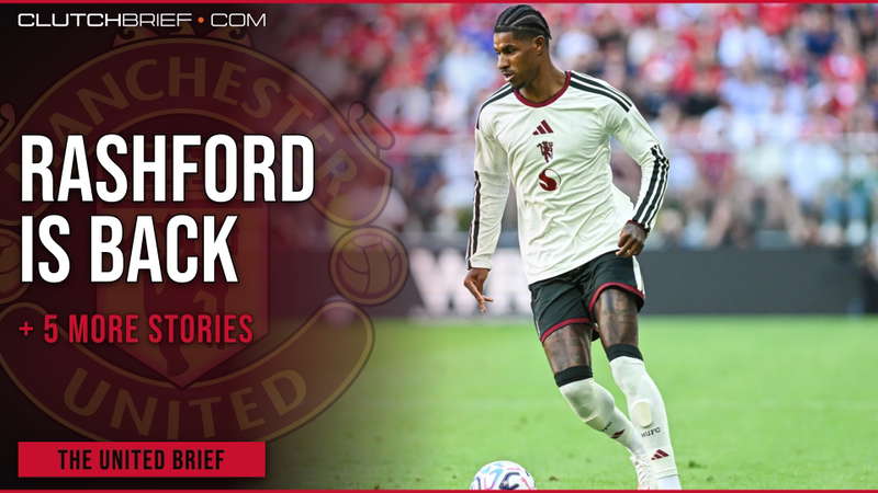 Rashford Is Back, United Chase Raum & More | The United Brief #1